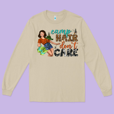 Camp Hair Don't Care Long Sleeve Tee Designed By Bundleandbundleshop
