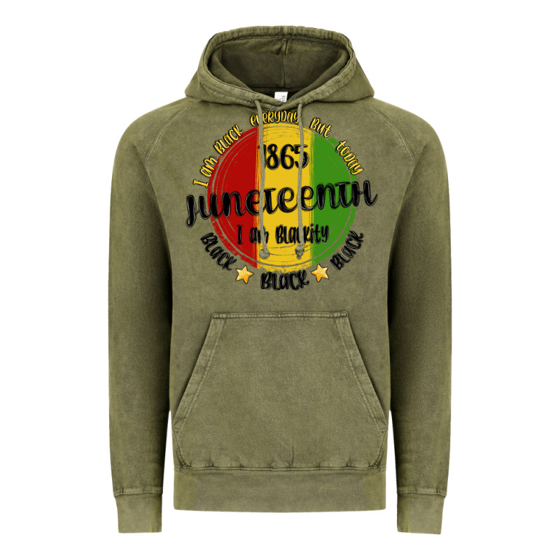 I Am Black Everyday But Today Juneteenth Vintage Hoodie by MaliasSmallBusiness | Teevron