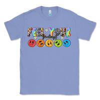 Colony Blue feel your feelings Classic Tee - NancyCooperArtShop