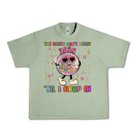 Oil Green the party don t start til i drop in Urban Heavy Tee - MaliasSmallBusiness