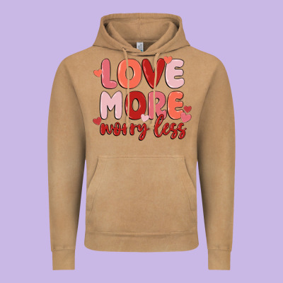 Love More Worry Less Vintage Hoodie Designed By Maliassmallbusiness