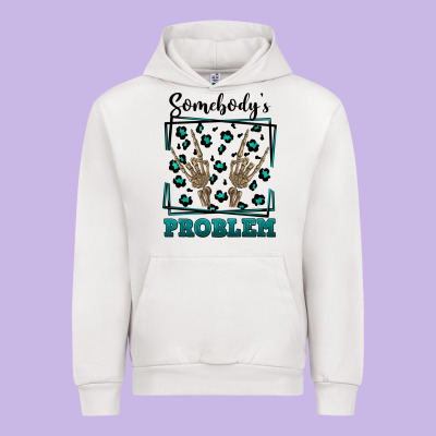 Somebody's Problem Hand Skeleton Urban Hoodie Designed By Fadigitalartstudio