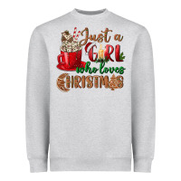 Heather Grey just a girl who loves christmas Heavyweight Sweatshirt - BundleAndBundleShop