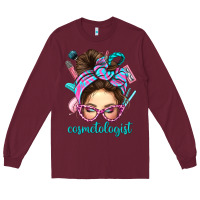 Burgundy Messy Bun Cosmetologist Bbs Long Sleeve Tee - BundleAndBundleShop