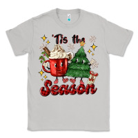 Moon Dust 'tis the season with christmas tree and hot cocoa Classic Tee - MaliasSmallBusiness