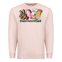 Pale Pink Peace love teach Premium Sweatshirt - CowGirlArtShop
