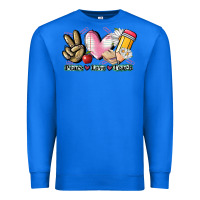 True Royal Peace love teach Premium Sweatshirt - CowGirlArtShop
