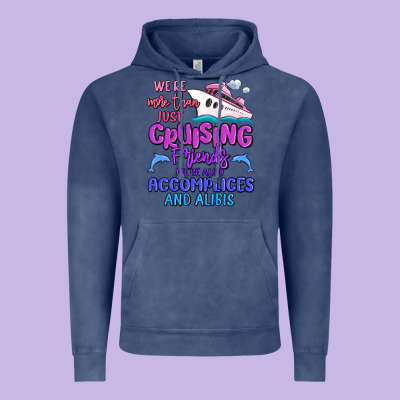 We're More Than Just Cruising Friends Vintage Hoodie Designed By Maliassmallbusiness