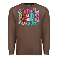 Chestnut oh for peeps sake Easter Day Premium Sweatshirt - HowdyJamesFarm