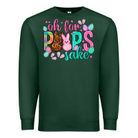 Sports Green oh for peeps sake Easter Day Premium Sweatshirt - HowdyJamesFarm