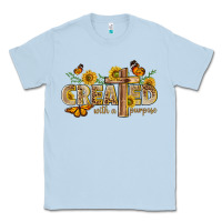 Dusty Blue created with a purpose with sunflower and butterfl Classic Tee - NancyCooperArtShop