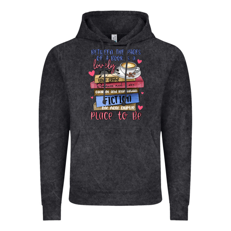 Between The Pages Of A Book Is Lovely Place To Be Vintage Hoodie by MaliasSmallBusiness | Teevron