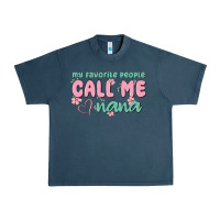 My Favorite People Call Me Nana Urban Heavy Tee | Teevron