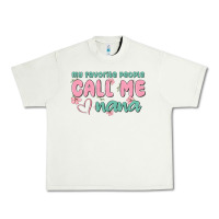 Pistachio my favorite people call me nana Urban Heavy Tee - MaliasSmallBusiness