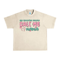 Sandshell my favorite people call me nana Urban Heavy Tee - MaliasSmallBusiness