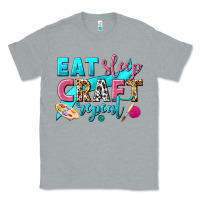 Heather Grey eat sleep craft repeat Classic Tee - NancyCooperArtShop
