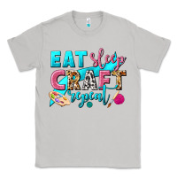 Moon Dust eat sleep craft repeat Classic Tee - NancyCooperArtShop
