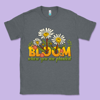 Bloom Where You Are Planted Classic Tee Designed By Nancycooperartshop