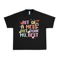 Black bit of a mess but doin' my best Urban Heavy Tee - MaliasSmallBusiness