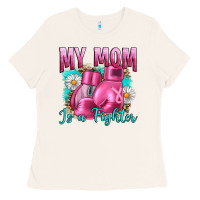 Bone Breast Cancer My Mom Is A Fighter Ladies Tee - Artiststas