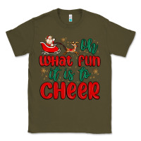 Army Green oh what fun it is to cheer Classic Tee - MaliasSmallBusiness