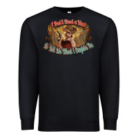 Black I don't need a man Cowgirl western Premium Sweatshirt - HowdyJamesFarm
