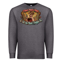Charcoal Heather I don't need a man Cowgirl western Premium Sweatshirt - HowdyJamesFarm