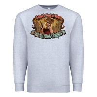 Heather Grey I don't need a man Cowgirl western Premium Sweatshirt - HowdyJamesFarm