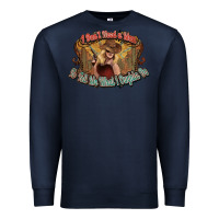 Navy I don't need a man Cowgirl western Premium Sweatshirt - HowdyJamesFarm