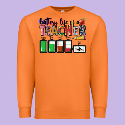 Battery Life Of Teacher Premium Sweatshirt Designed By Cowgirlartshop