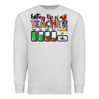Dove Grey battery life of teacher Premium Sweatshirt - CowGirlArtShop
