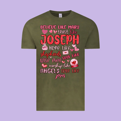 Believe Like Mary Trust Like Joseph Valentine S Da Vintage Tee Designed By Maliassmallbusiness