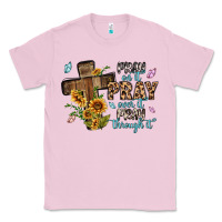 Bubblegum Pink pray on it pray over it pray through it Classic Tee - MaliasSmallBusiness