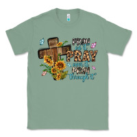 Sage pray on it pray over it pray through it Classic Tee - MaliasSmallBusiness