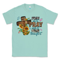Seafoam pray on it pray over it pray through it Classic Tee - MaliasSmallBusiness