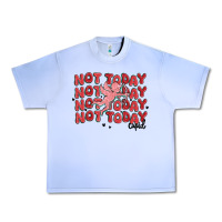 Grape Ice not today cupid Urban Heavy Tee - MaliasSmallBusiness