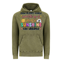 Vintage Olive good morning world your little ray of sarcastic Vintage Hoodie - MaliasSmallBusiness