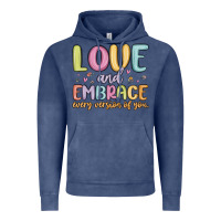 Vintage Denim love and embrace every version of you Vintage Hoodie - MaliasSmallBusiness