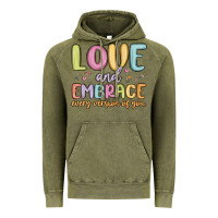 Love And Embrace Every Version Of You Vintage Hoodie | Teevron
