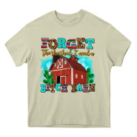 Mossy forget the she shed i need a bitch barn Heavy Core Tee - AdoDesignShop