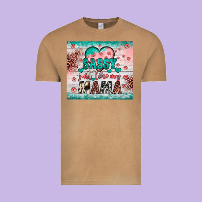 Sassy Just Like My Mama Vintage Tee Designed By Jahusdesignshop