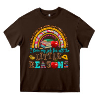 Chocolate Brown i love my job for all the little reasons Heavy Core Tee - AdoDesignShop