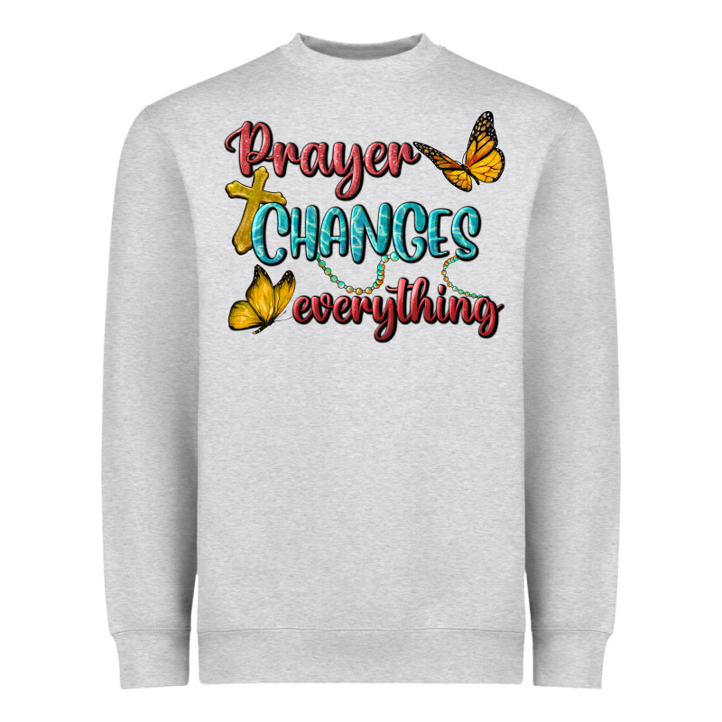 Prayer Changes Everything Heavyweight Sweatshirt by BundleAndBundleShop | Teevron