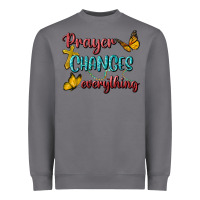 Storm Prayer Changes Everything Heavyweight Sweatshirt - BundleAndBundleShop