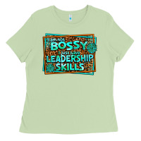 Matcha i am not bossy i just have leadership skills Ladies Tee - AdoDesignShop