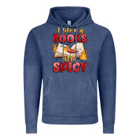 Vintage Denim i like my books extra spicy Vintage Hoodie - MaliasSmallBusiness