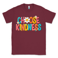 Burgundy choose kindness Classic Tee - NancyCooperArtShop