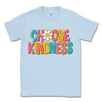 Dusty Blue choose kindness Classic Tee - NancyCooperArtShop