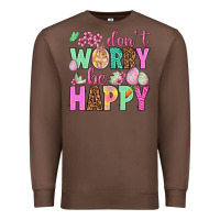 Chestnut Don't worry be happy Easter Day Premium Sweatshirt - HowdyJamesFarm