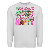 Dove Grey Don't worry be happy Easter Day Premium Sweatshirt - HowdyJamesFarm